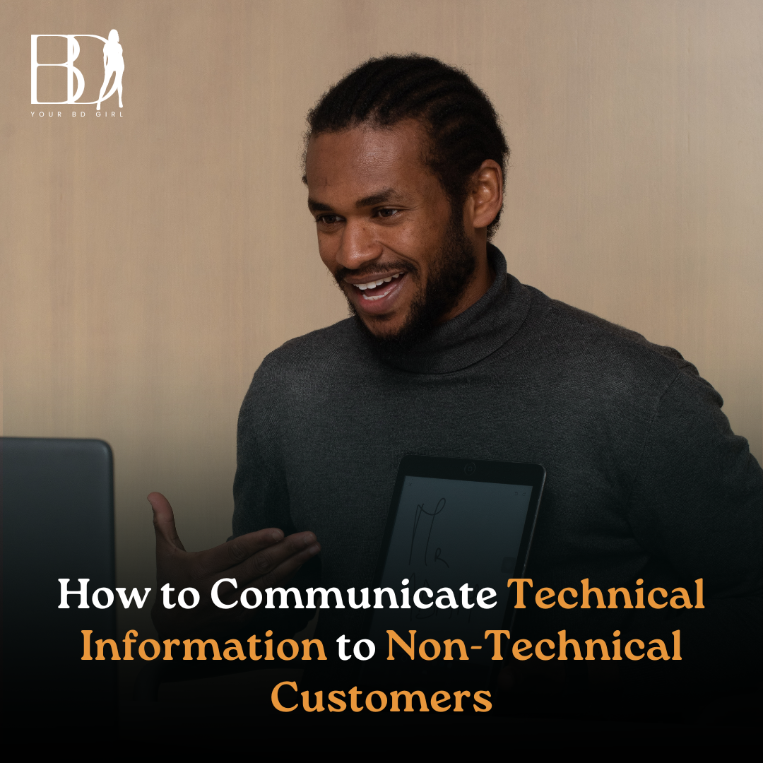 Read more about the article How to Communicate Technical Information to Non-Technical Customers